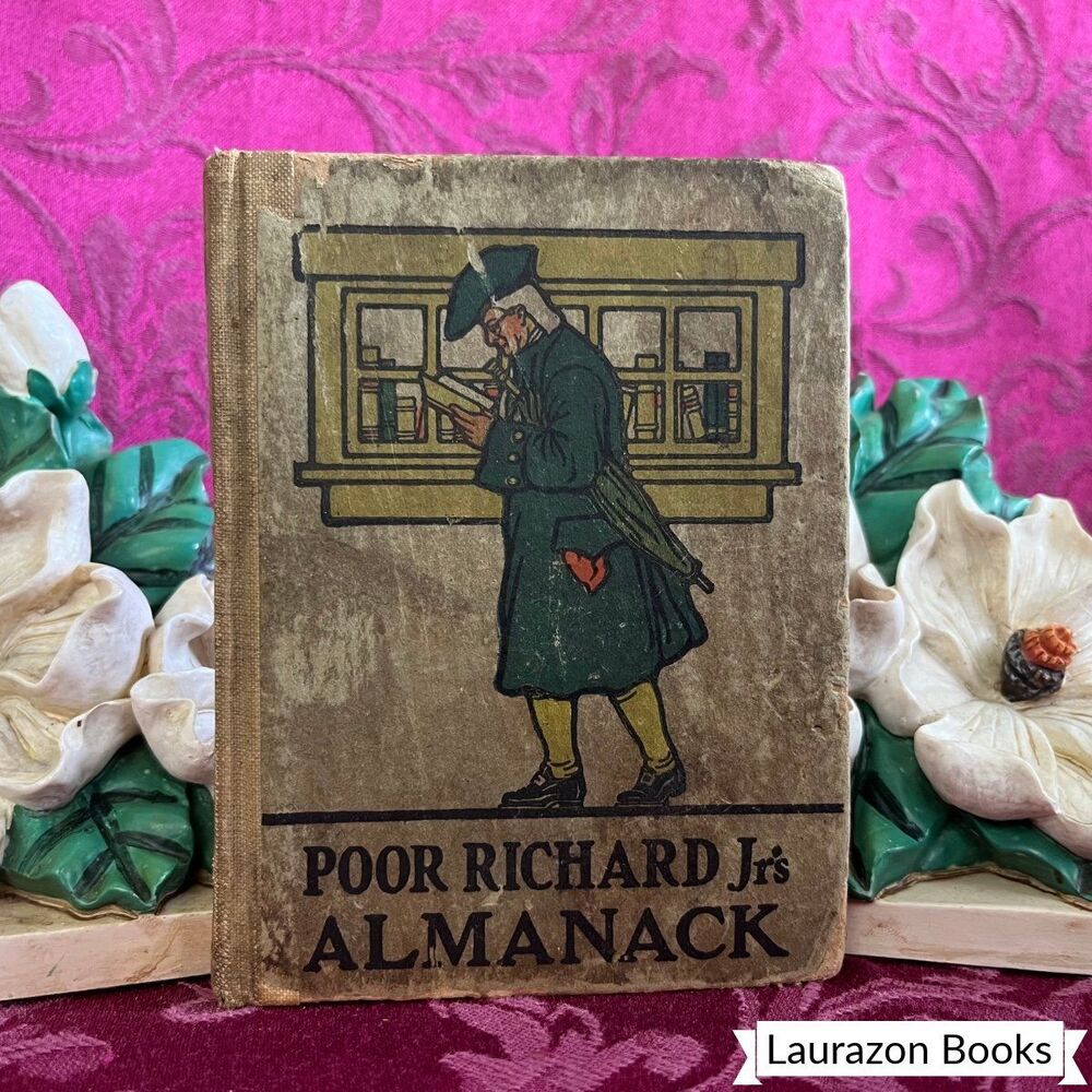 Poor Richard Jr’s Almanack, Small Antique Book, Undated